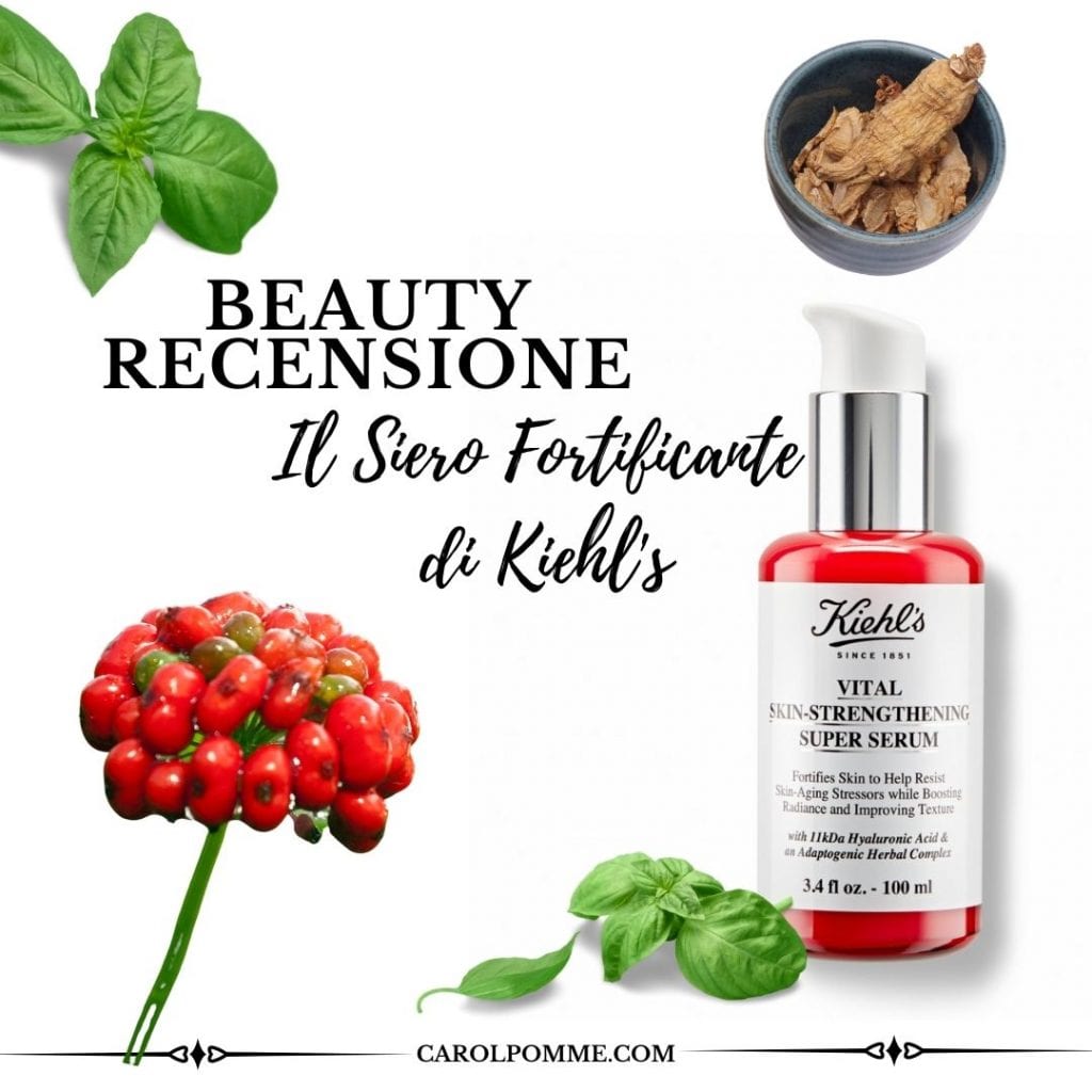 recensione Vital Skin-Strengthening Super Serum di kiehl's