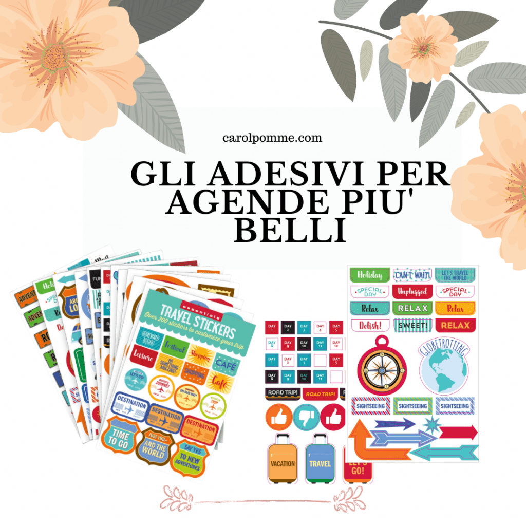 Adesivi per agenda: quali sono gli stickers più belli? - Carol Pomme