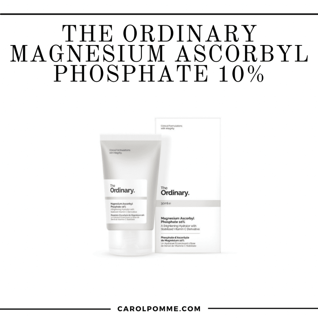 Magnesium Ascorbyl Phosphate 10 di The Ordinary.