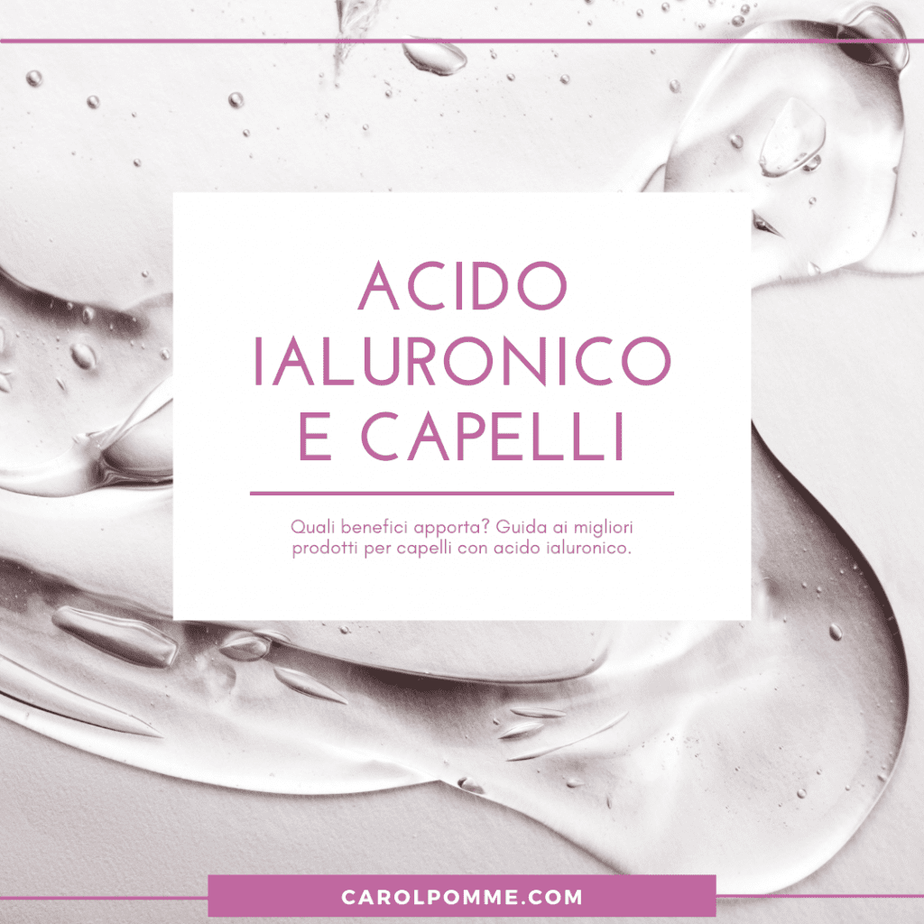 acido ialuronico capelli