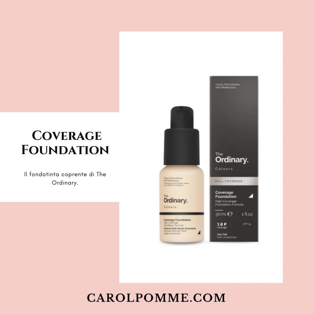 coverage foundation fondotinta the ordinary