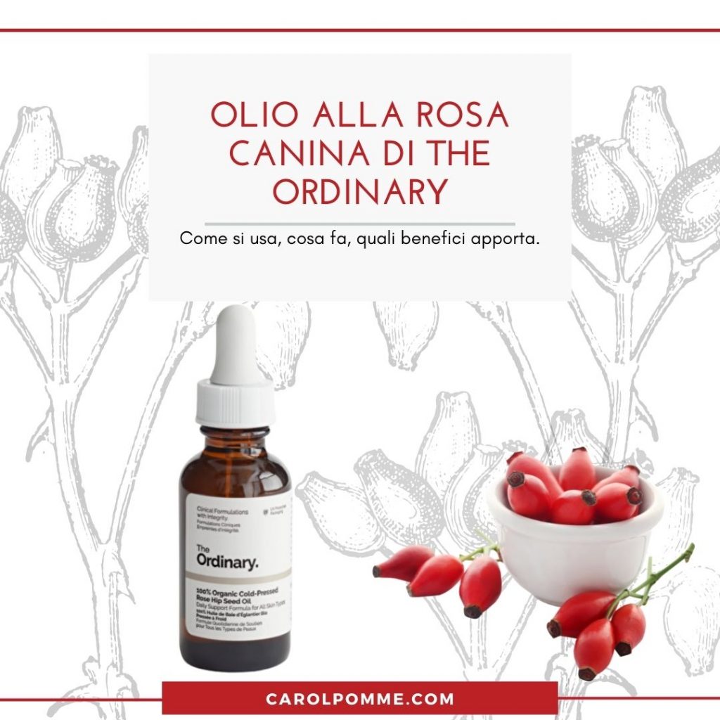 olio rosa canina the ordinary recensione