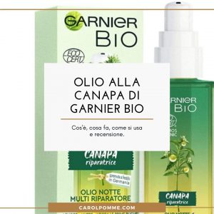 Scopri di più sull'articolo Recensione Olio Garnier Bio Canapa