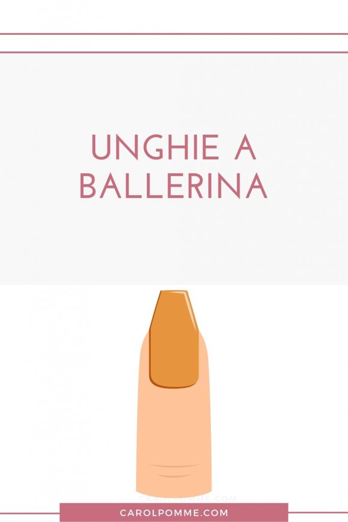 Le unghie a ballerina.