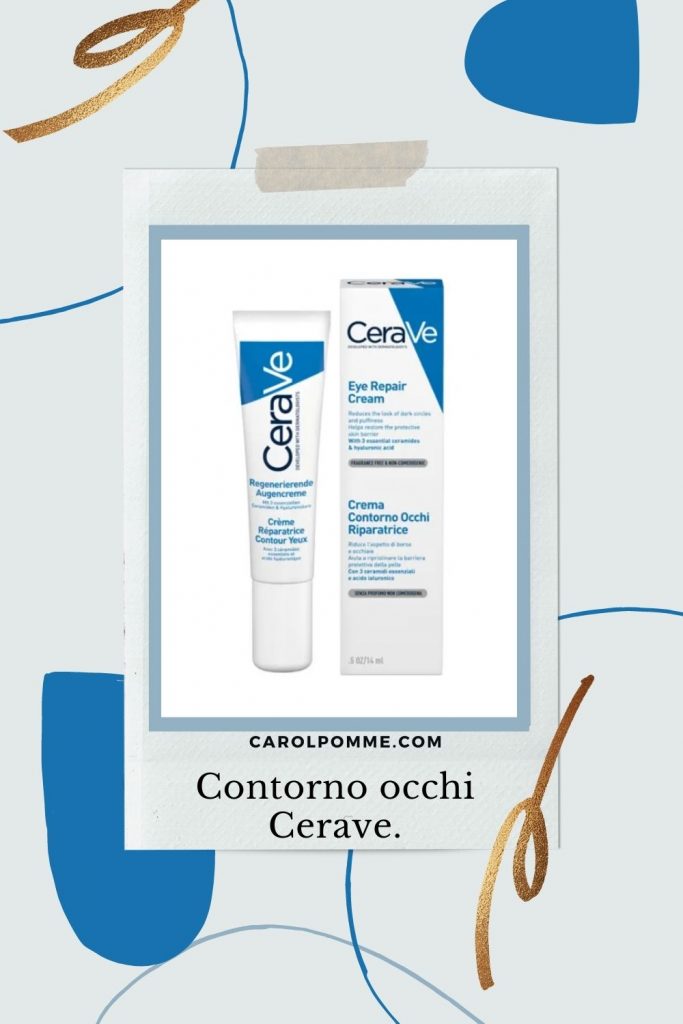 contorno occhi Cerave inci e recensione