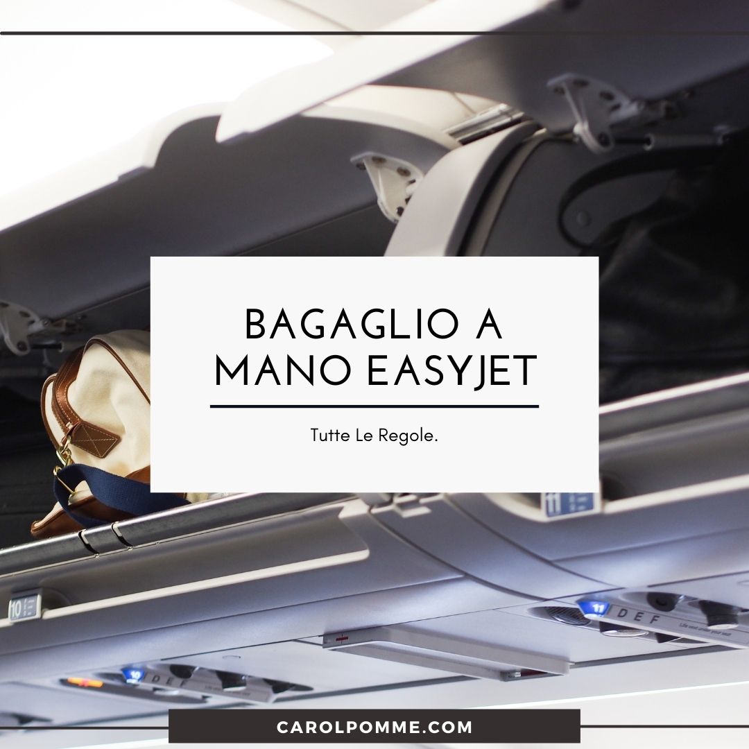 Al momento stai visualizzando Bagaglio a Mano Easyjet: Regole 2024
