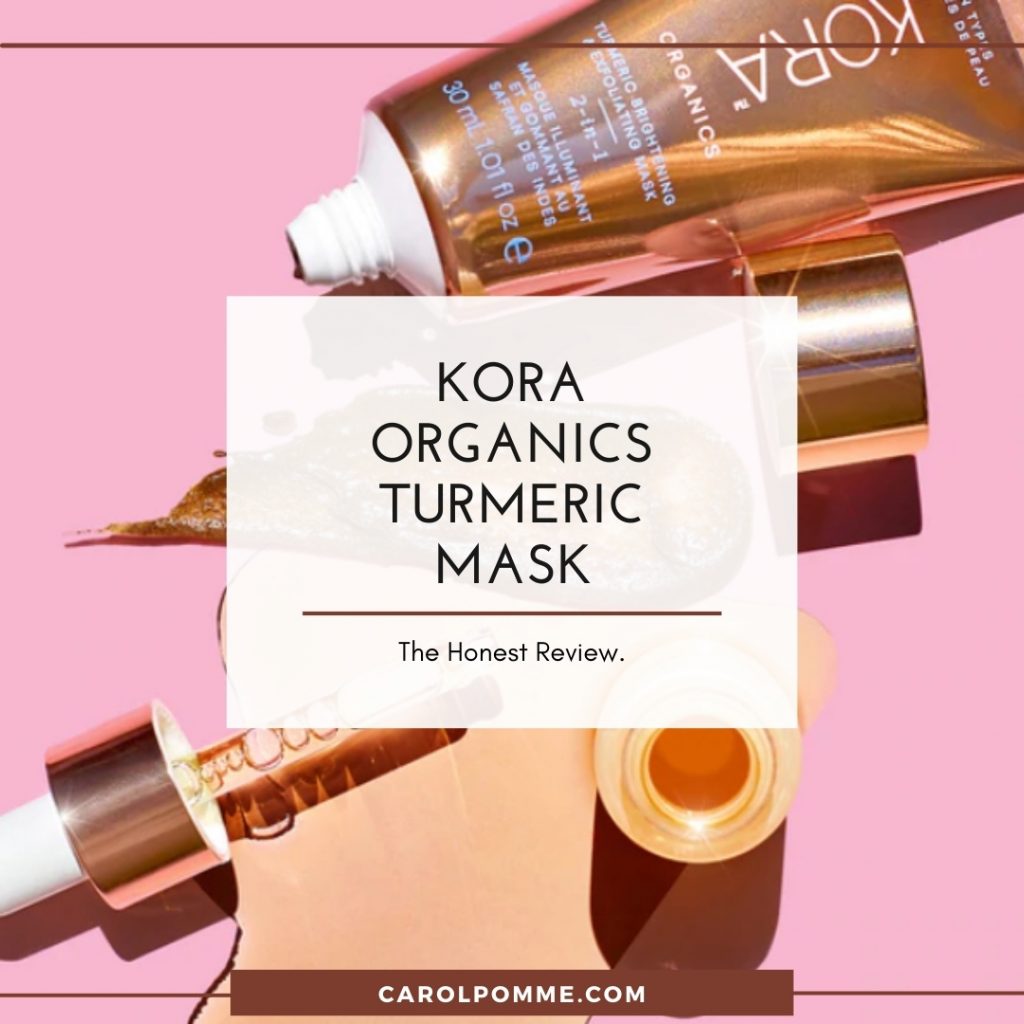 kora organics turmeric mas review