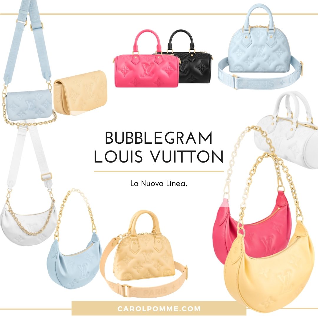 Al momento stai visualizzando Louis Vuitton Bubblegram: le nuove borse 2022