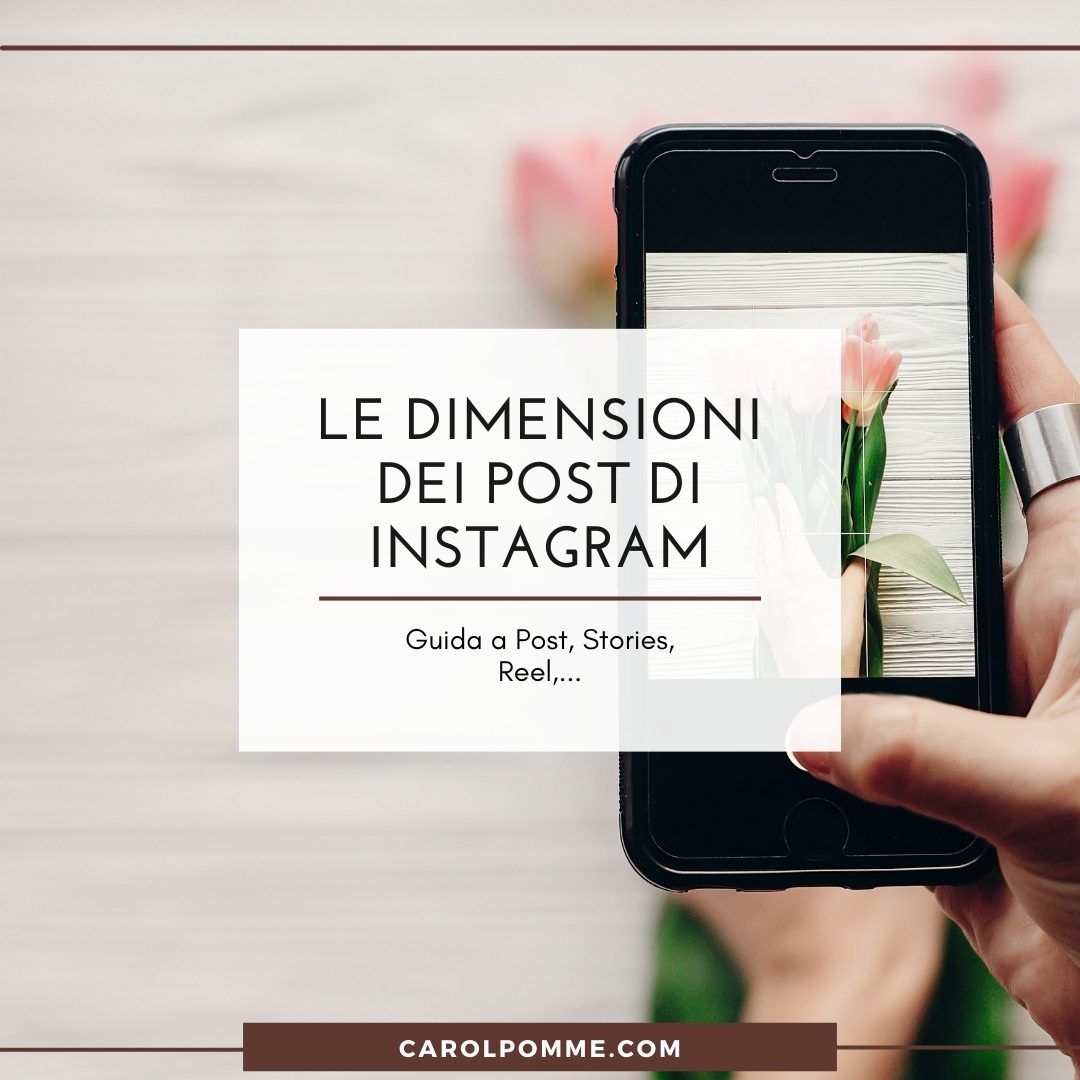 Al momento stai visualizzando Dimensioni post Instagram: la guida definitiva