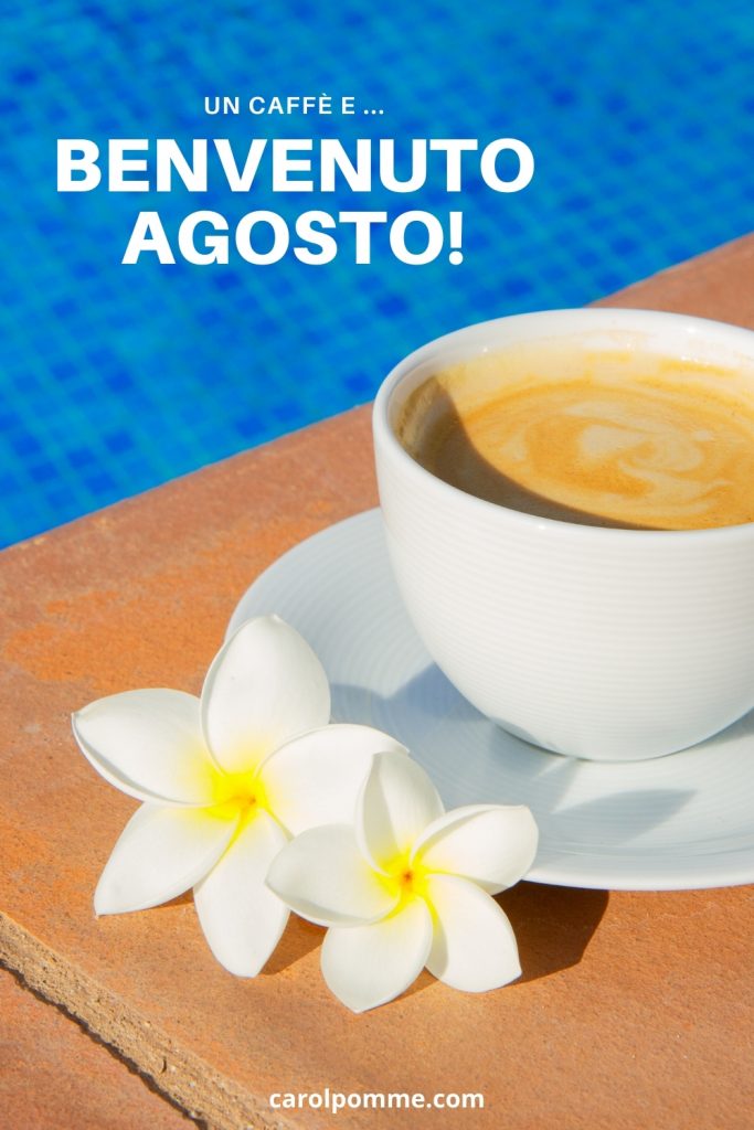 caffè agosto