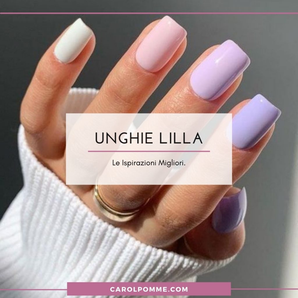 unghie lilla