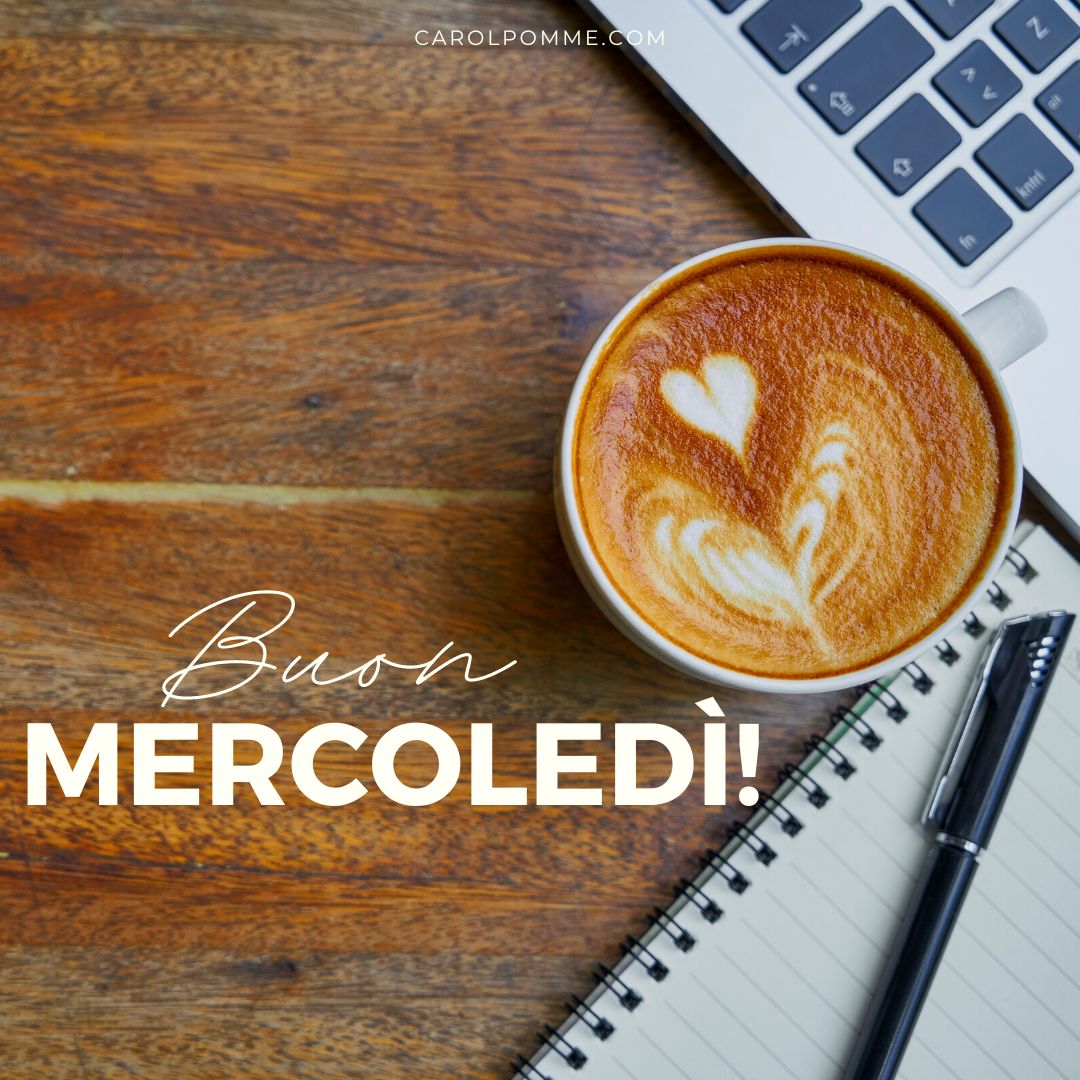 bello buon mercoledì