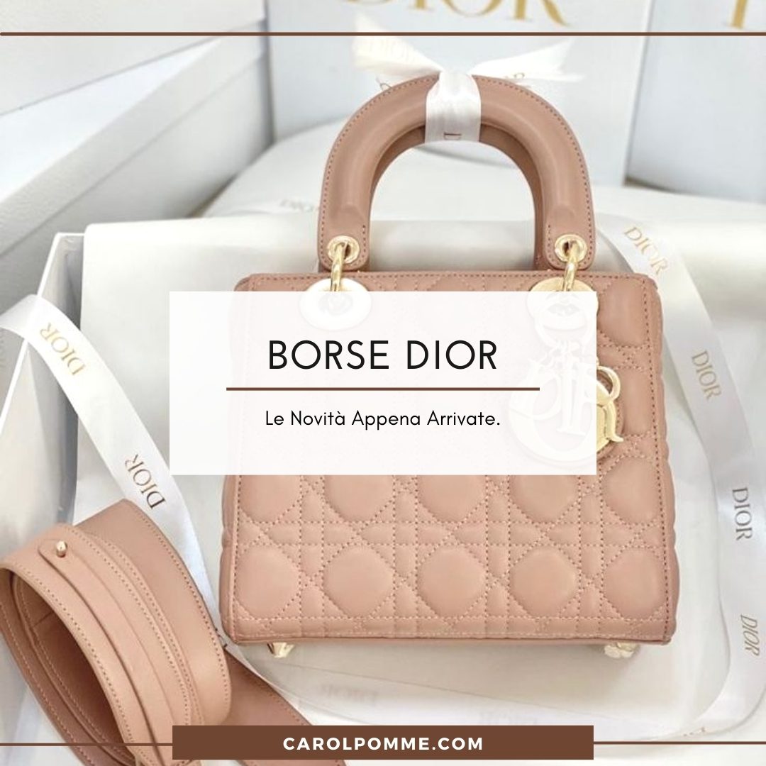 Al momento stai visualizzando Borse Dior: le novità del catalogo 2023