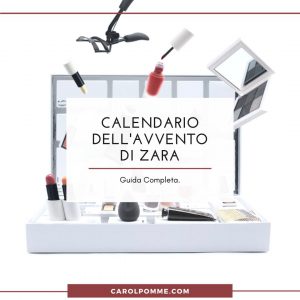 Scopri di più sull'articolo Calendario dell’Avvento beauty 2022 di Zara