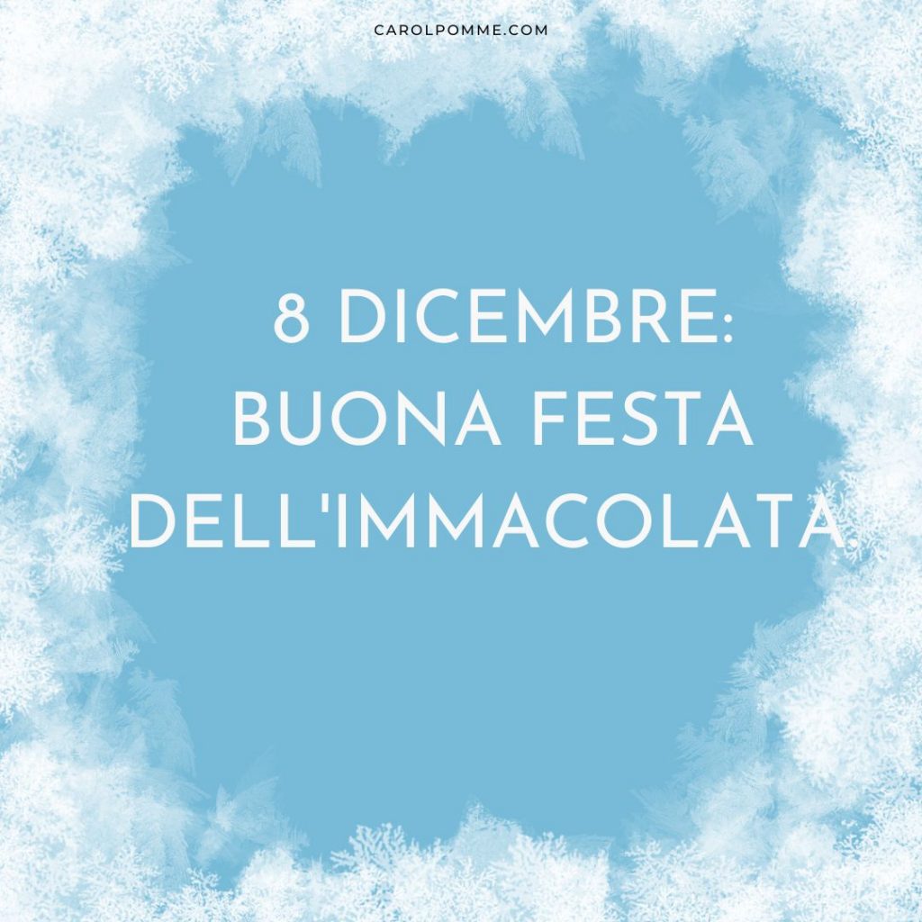 8 dicembre auguri