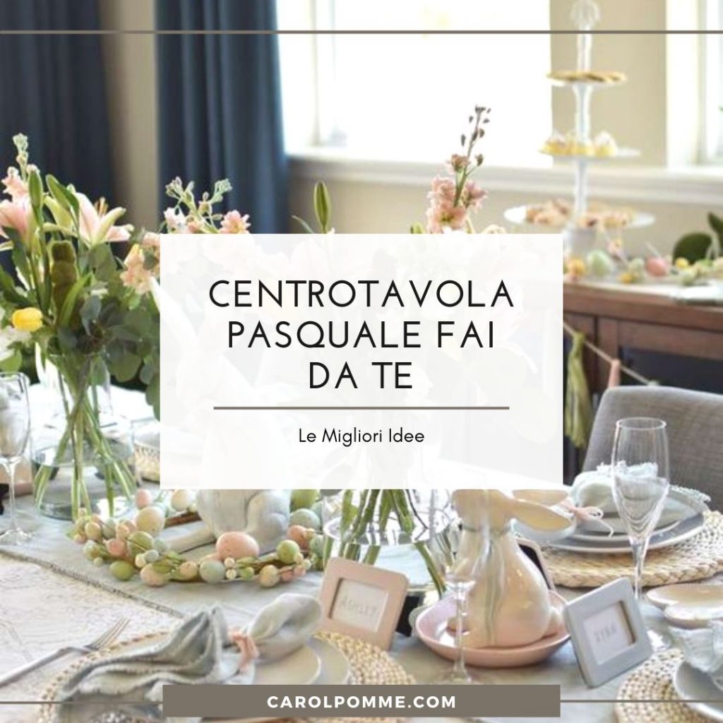 centrotavola pasquale fai da te idee