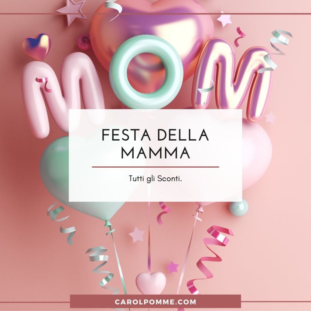 festa della mamma promozioni sconti