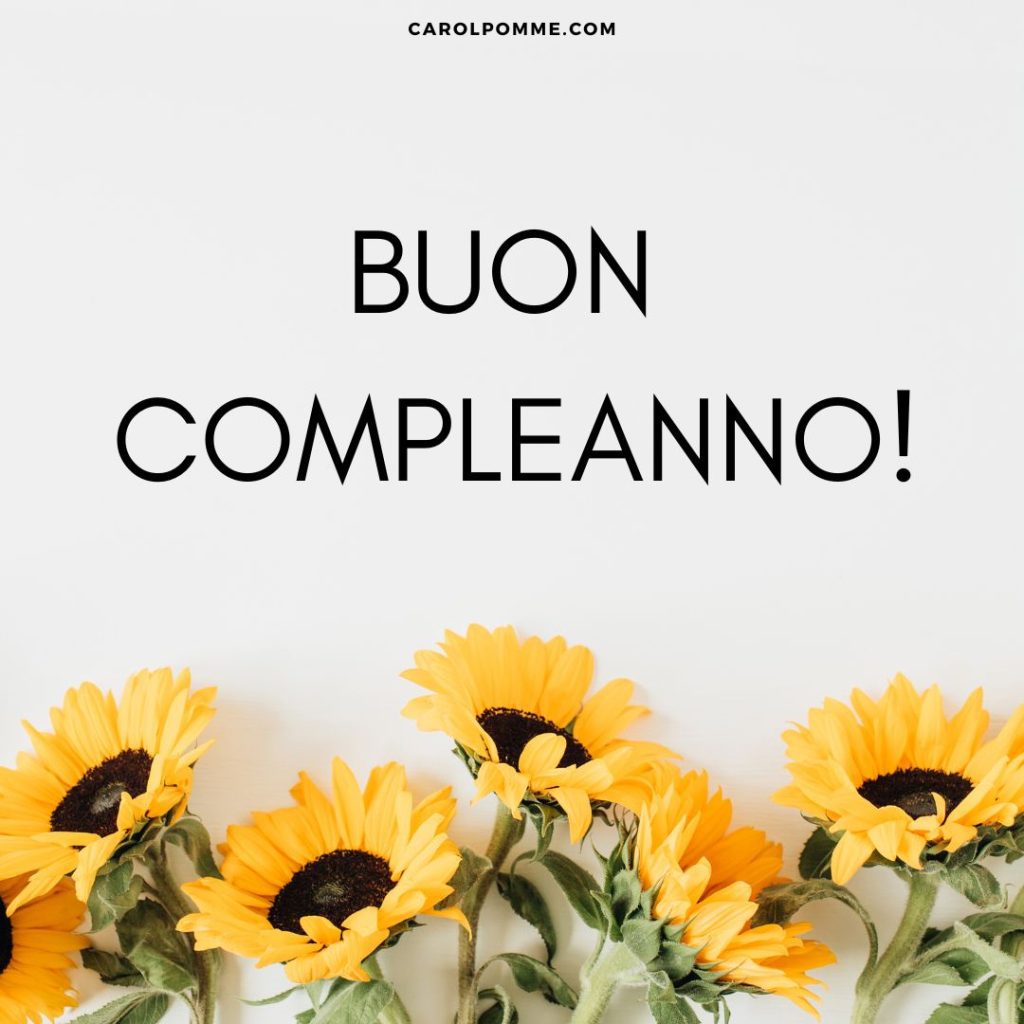 buon compleanno girasoli
