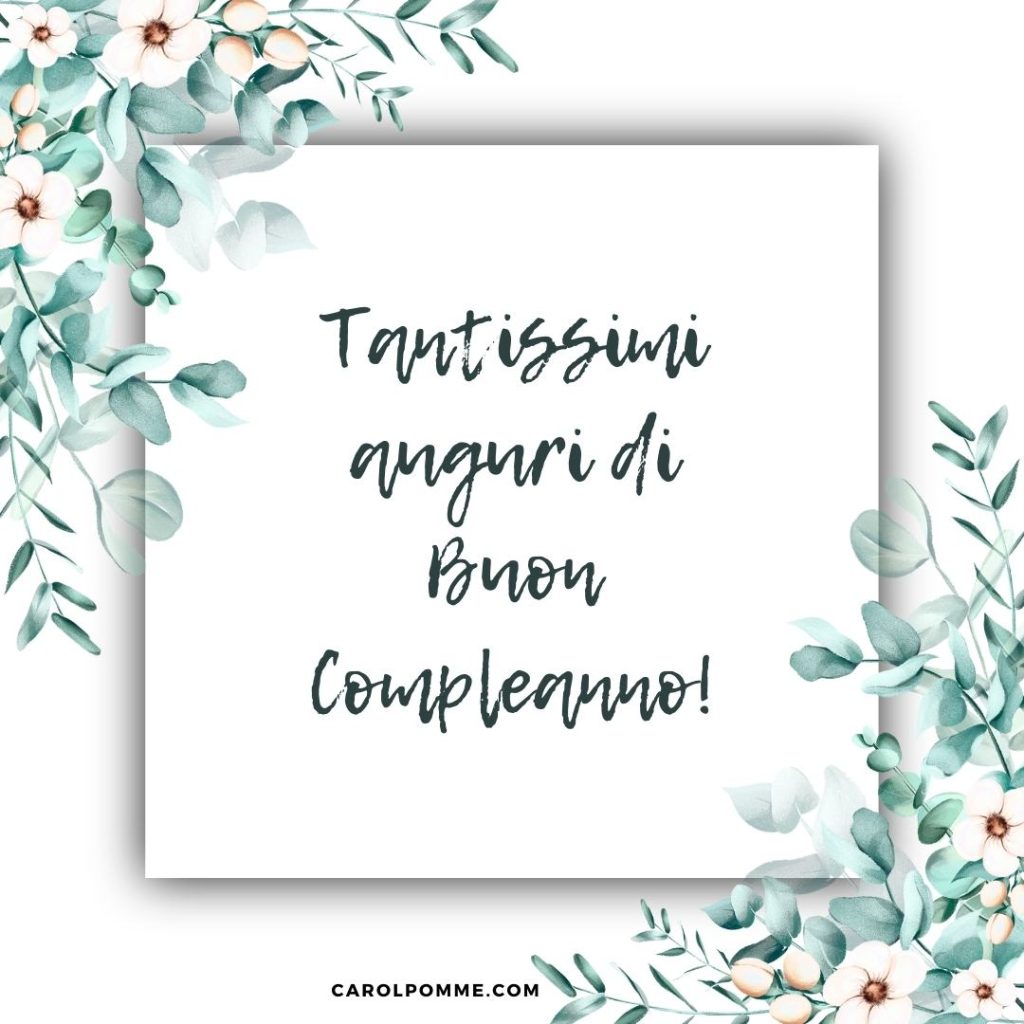 buon compleanno tantissimi auguri