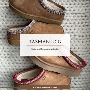 Scopri di più sull'articolo Tasman Ugg, guida alle pantofole più cool di questa stagione