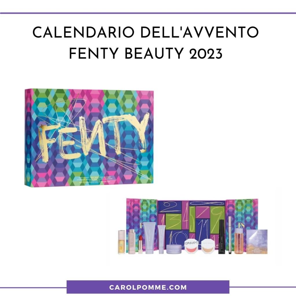 calendario avvento fenty beauty 2023