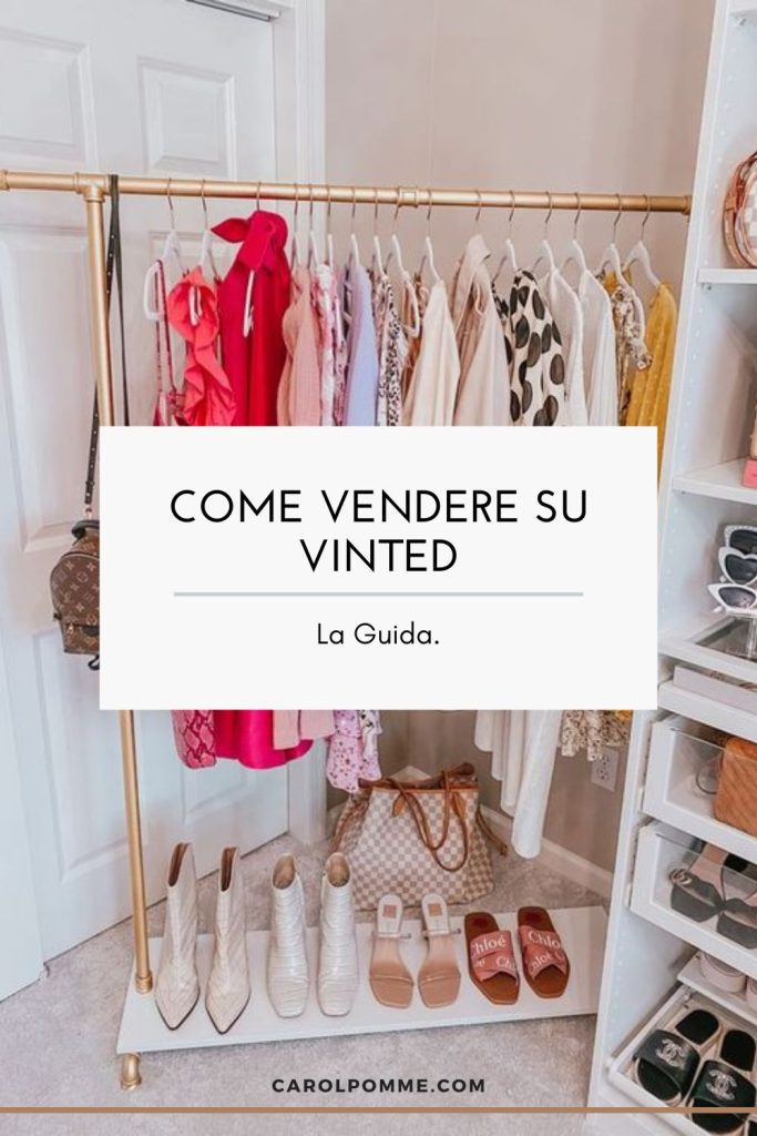 Vinted, come funziona e come vendere nel 2026 - Carol Pomme